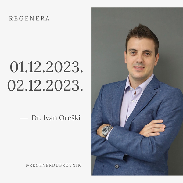 Dr. Ivan Oreski u Regeneri